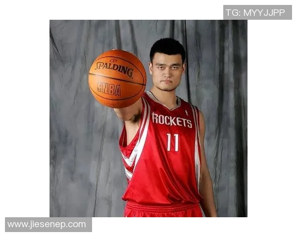 姚明篮球高清回顾:从巨人之路到NBA传奇的辉煌瞬间
