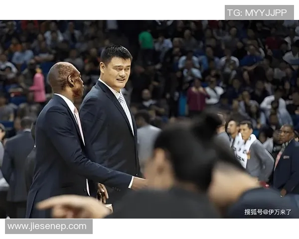 姚明领衔中国男篮出场比赛展现风采引发球迷热烈反响